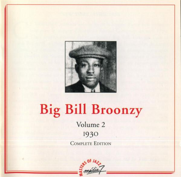 Acheter Big Bill Broonzy - Volume 2 - 1930 - Complete Edition État correct - 13,94 € Big Bill Broonzy - Volume 2 - 1930 - Complete Edition État correct - reconditionné disponible sur Label Emmaüs